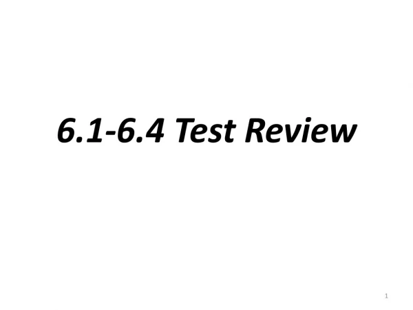 6.1-6.4 Test Review