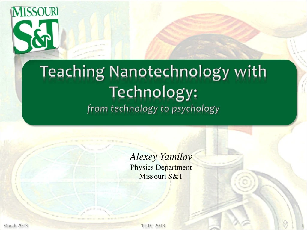 teaching nanotechnology with technology from technology to psychology