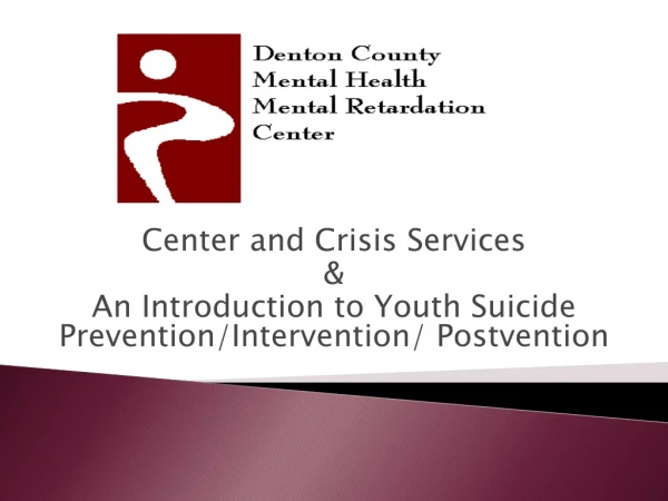 Center and Crisis Services &amp;