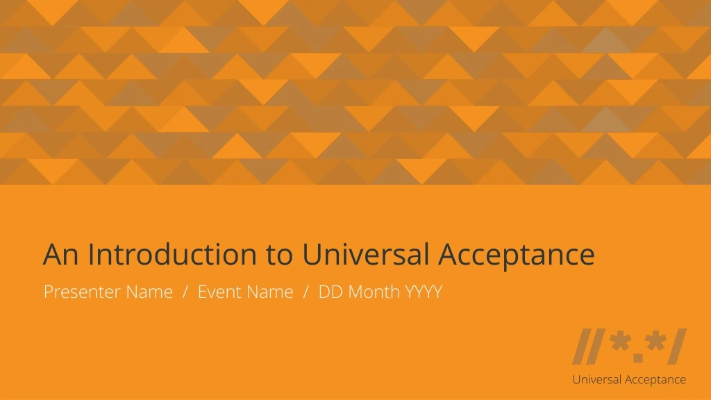 an introduction to universal acceptance