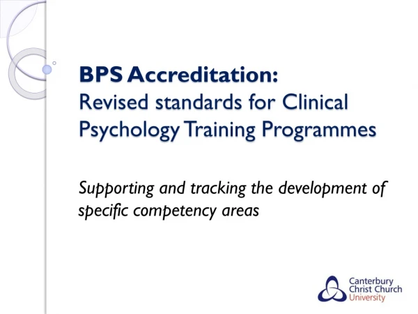 BPS Accreditation: Revised standards for Clinical Psychology Training Programmes
