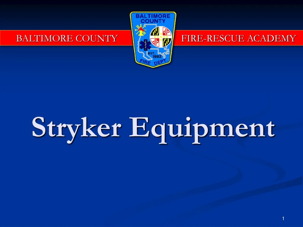 stryker equipment
