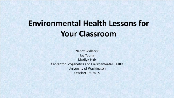 Environmental Health Lessons for Your Classroom