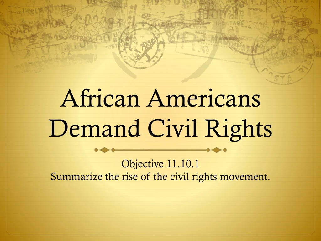 african americans demand civil rights
