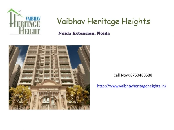 VaIbhav heritage height Affordable Real Estate Project | 8750488588