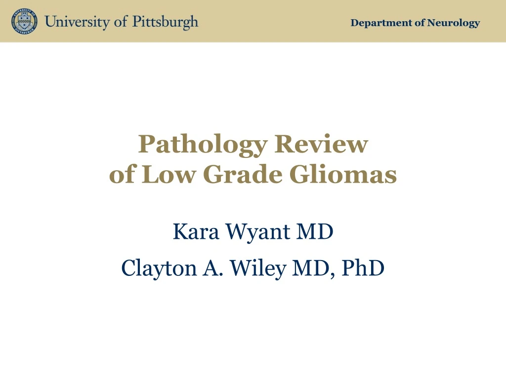 pathology review of low grade gliomas