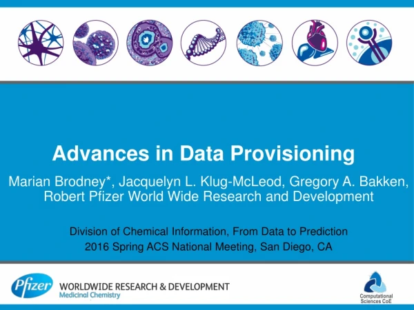 Advances in Data Provisioning