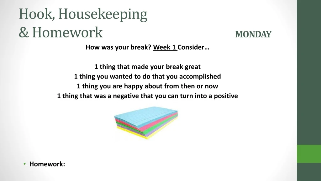 hook housekeeping homework monday