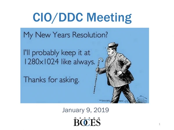 CIO/DDC Meeting