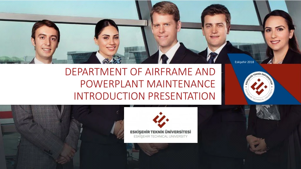 department of airframe and powerplant maintenance introduction presentation