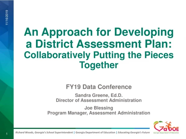 An Approach for Developing a District Assessment Plan: Collaboratively Putting the Pieces