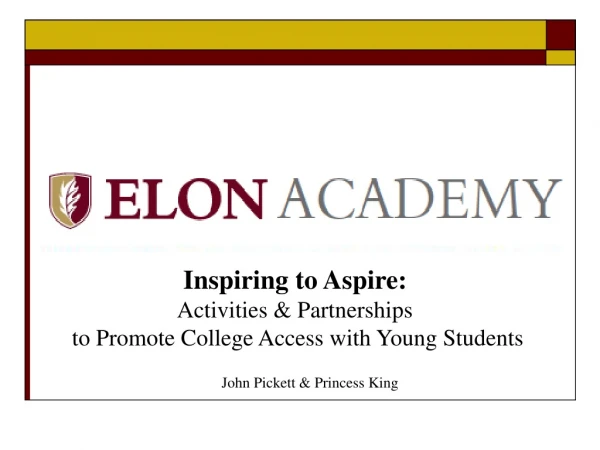 Inspiring to Aspire: Activities &amp; Partnerships to Promote College Access with Young Students