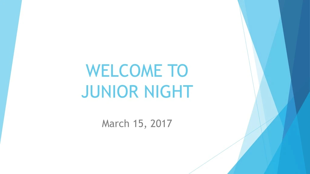 welcome to junior night