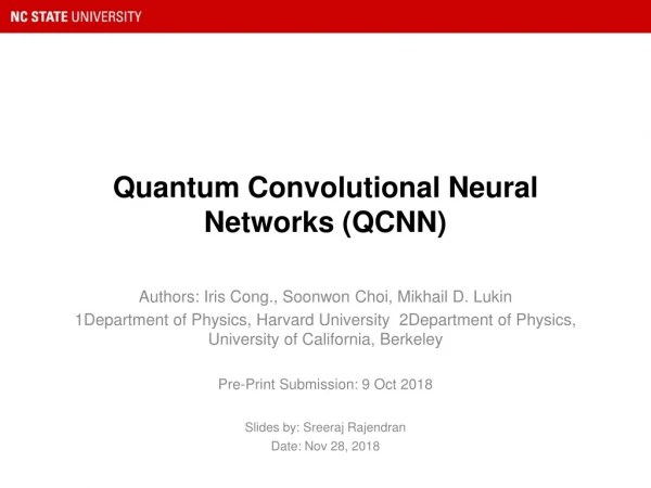Quantum Convolutional Neural Networks (QCNN)