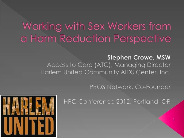 Working with Sex Workers from a Harm Reduction Perspective