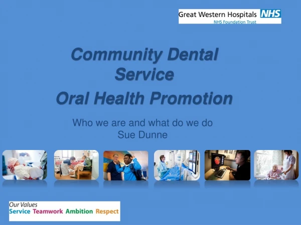 Community Dental Service Oral Health Promotion