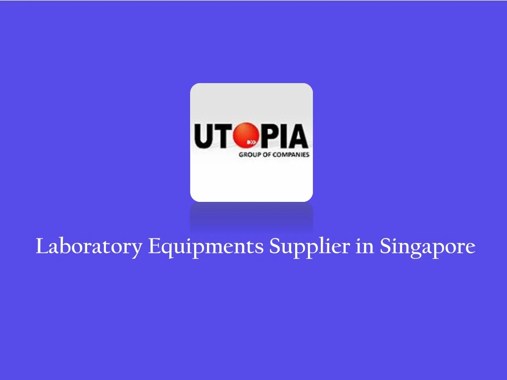 laboratory equipments supplier in singapore
