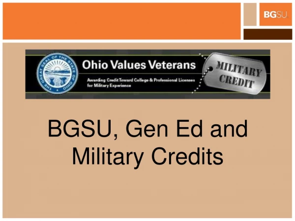 BGSU, Gen Ed and Military Credits