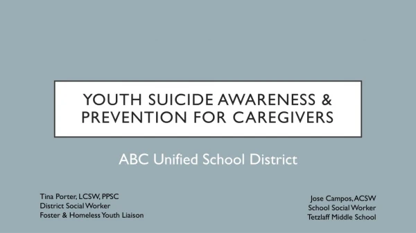 YOUTH SUICIDE AWARENESS &amp; PREVENTION FOR CAREGIVERS