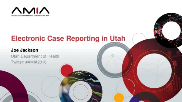 Joe Jackson Utah Department of Health Twitter: #AMIA2018
