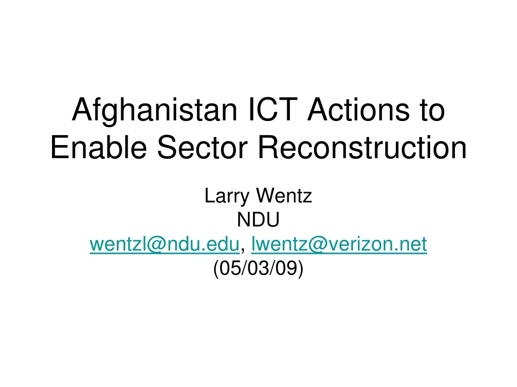 afghanistan ict actions to enable sector reconstruction