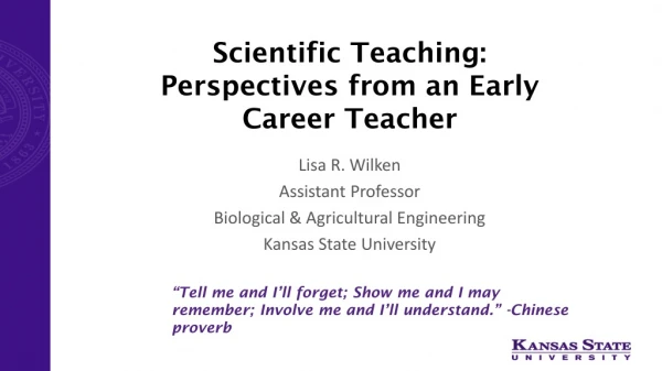 Scientific Teaching: Perspectives from an Early Career Teacher