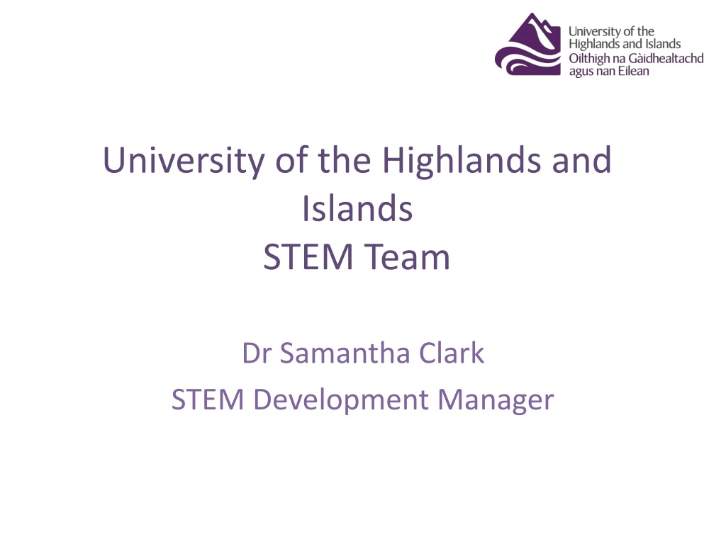 university of the highlands and islands stem team