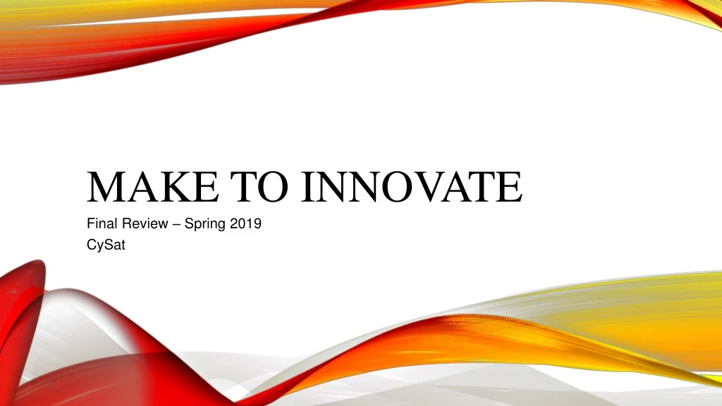 make to innovate