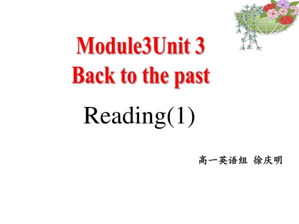 Module3Unit 3 Back to the past