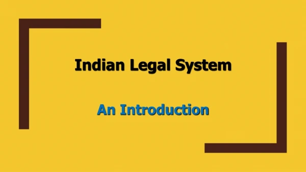 Indian Legal System