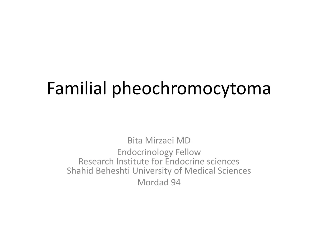 familial pheochromocytoma