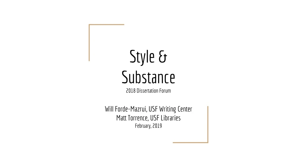 style substance 2018 dissertation forum