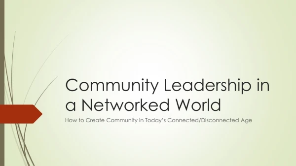 Community Leadership in a Networked World