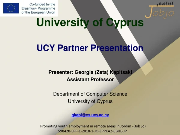 University of Cyprus UCY Partner Presentation