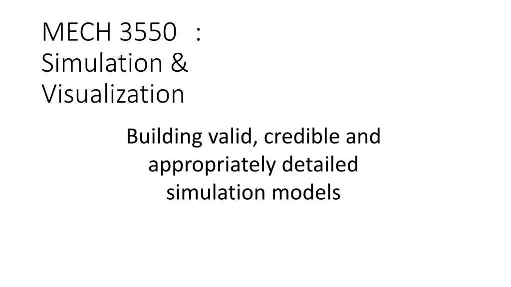 mech 3550 simulation visualization