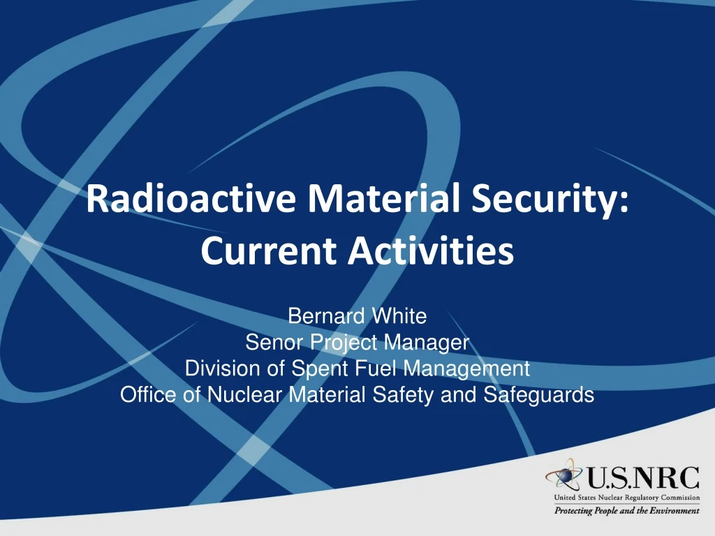 radioactive material security current activities