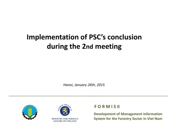 Implementation of PSC’s conclusion during the 2 nd meeting
