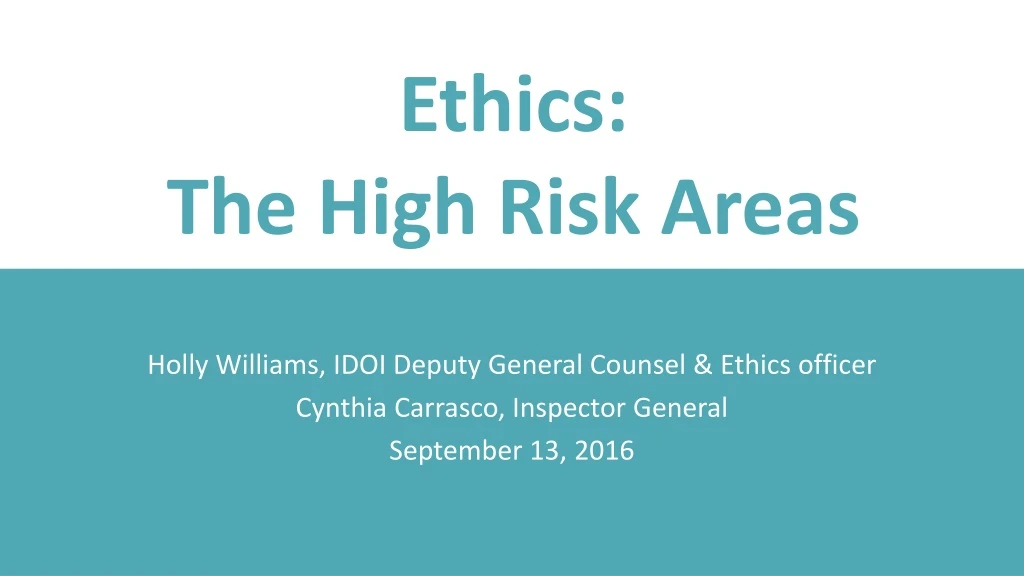 ethics the high risk areas