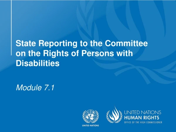 State Reporting to the Committee on the Rights of Persons with Disabilities