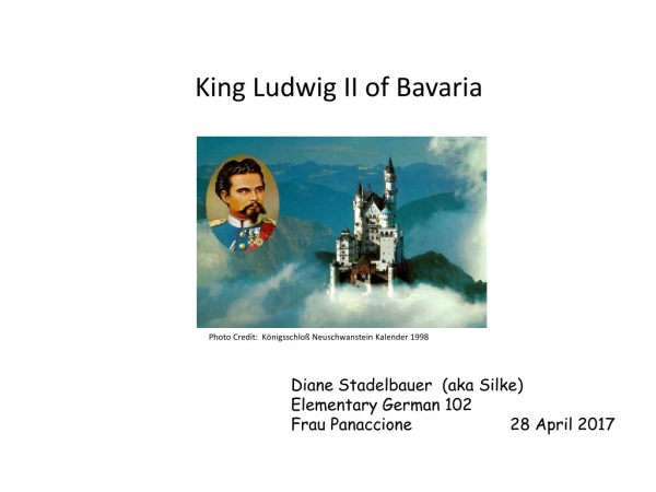 King Ludwig II of Bavaria