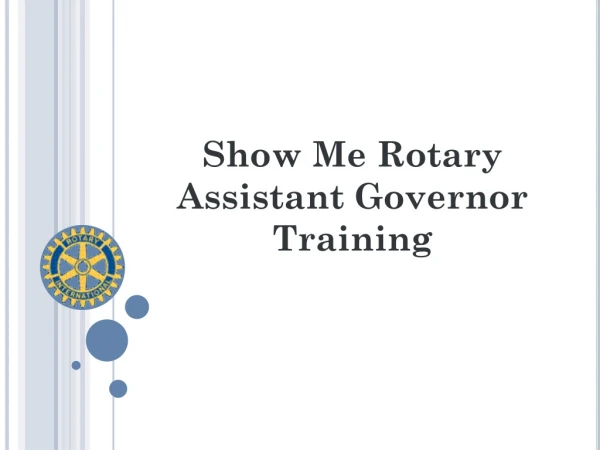 Show Me Rotary Assistant Governor Training