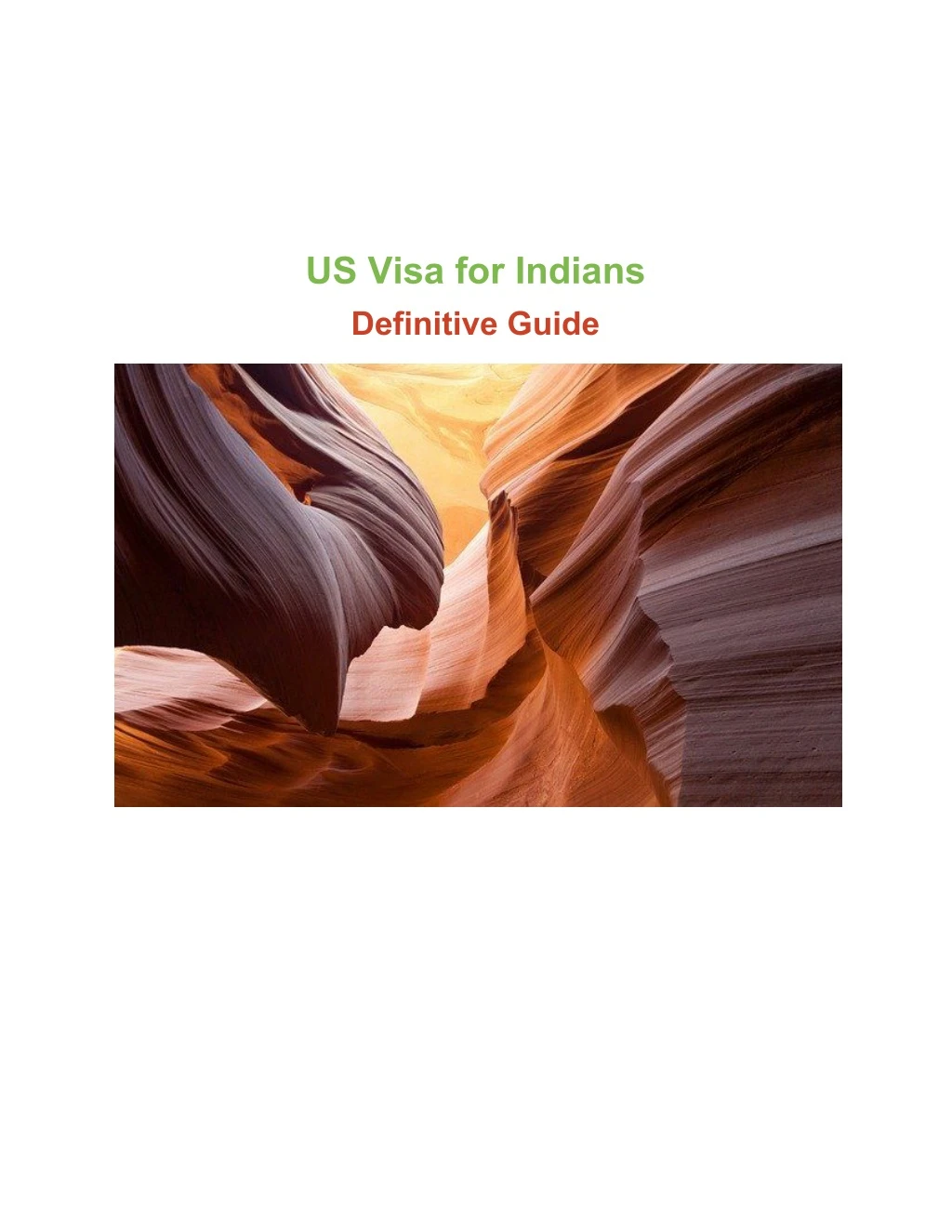 us visa for indians definitive guide