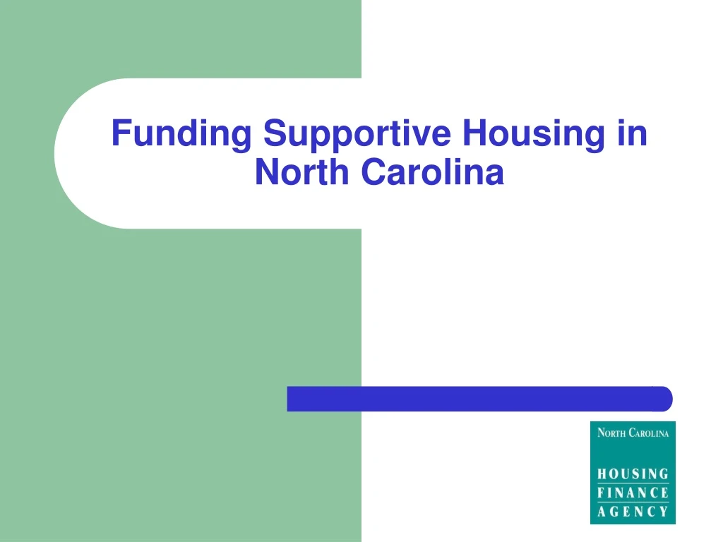 funding supportive housing in north carolina