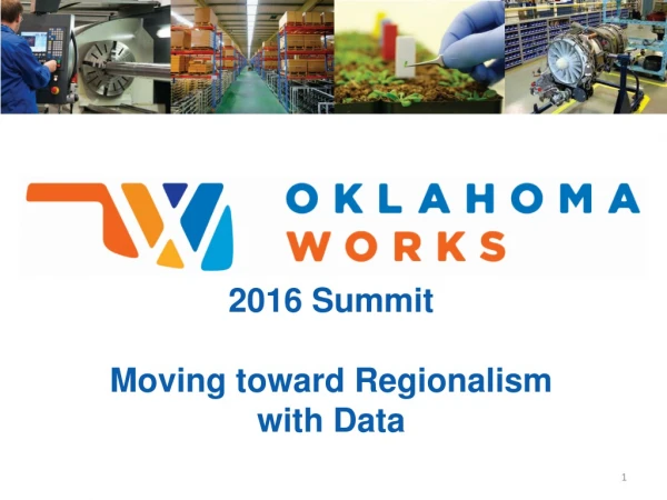 2016 Summit Moving toward Regionalism with Data