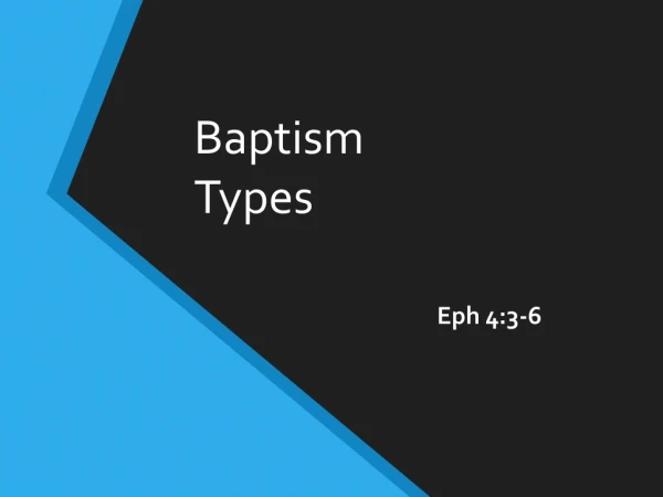 Baptism Types