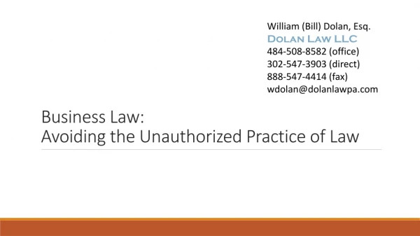 Business Law: Avoiding the Unauthorized Practice of Law