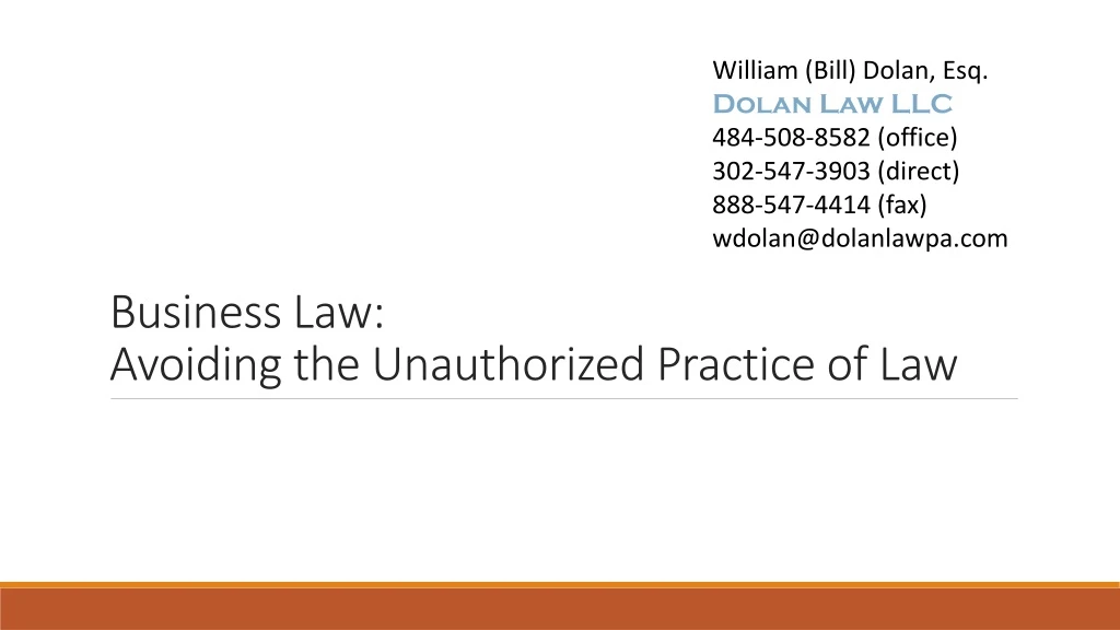 business law avoiding the unauthorized practice of law