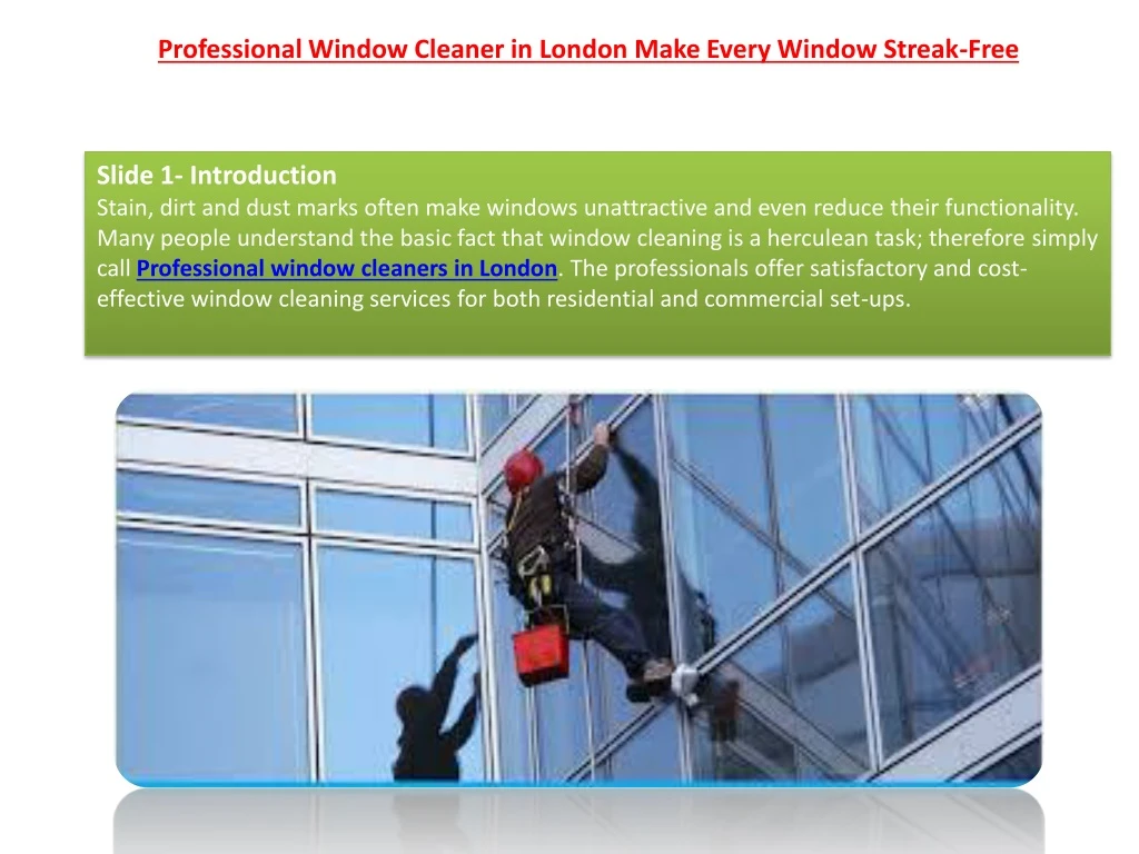 professional window cleaner in london make every window streak free