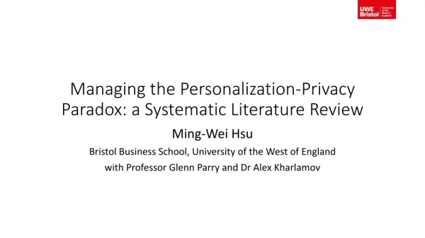 Managing the Personalization-Privacy Paradox: a Systematic Literature Review