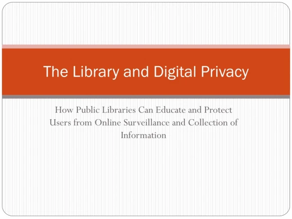 The Library and Digital Privacy